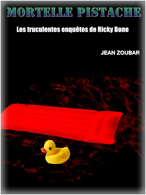 Title details for Mortelle pistache by Jean Zoubar - Wait list